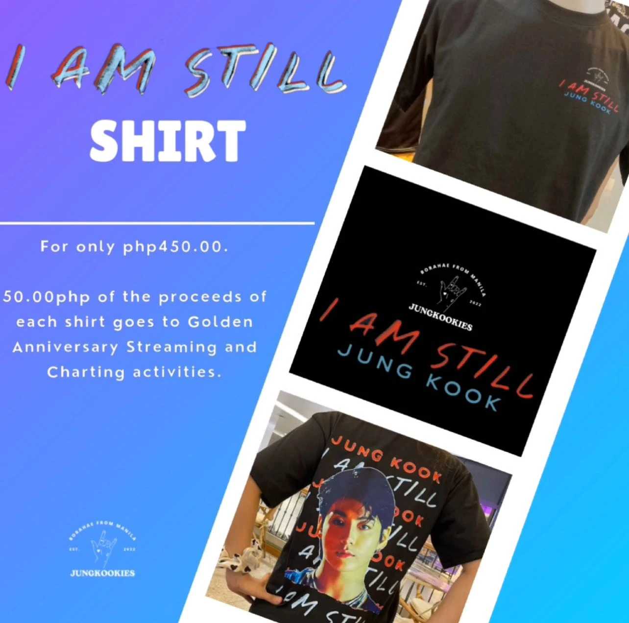 Jungkookies “I AM STILL” shirt